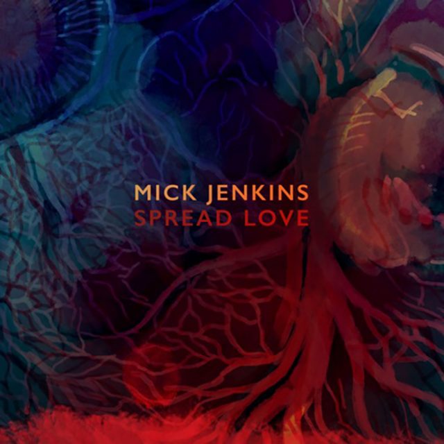 Mick-Jenkins-Spread-Love-640x640.jpg