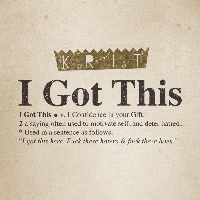big krit i got this