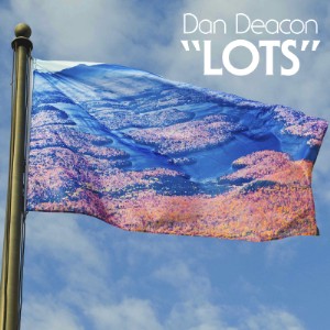 Dan Deacon - "Lots"