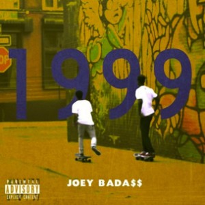 Joey Bada$$ - 1999