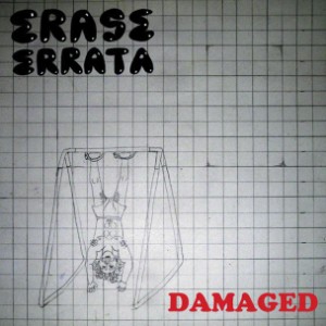 Erase Eratta Damaged
