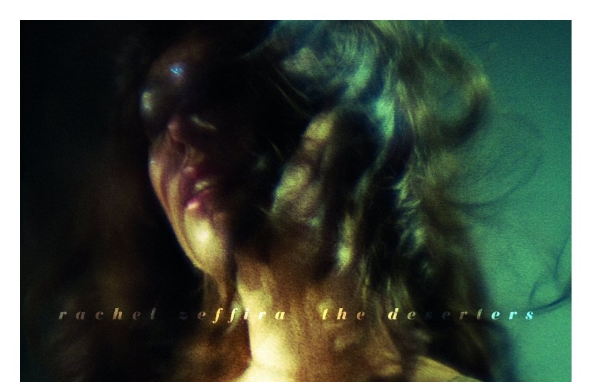 rachel zeffira the deserters rachel zeffira the deserters