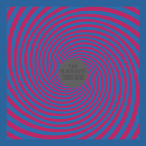 The Black Keys - Turn Blue