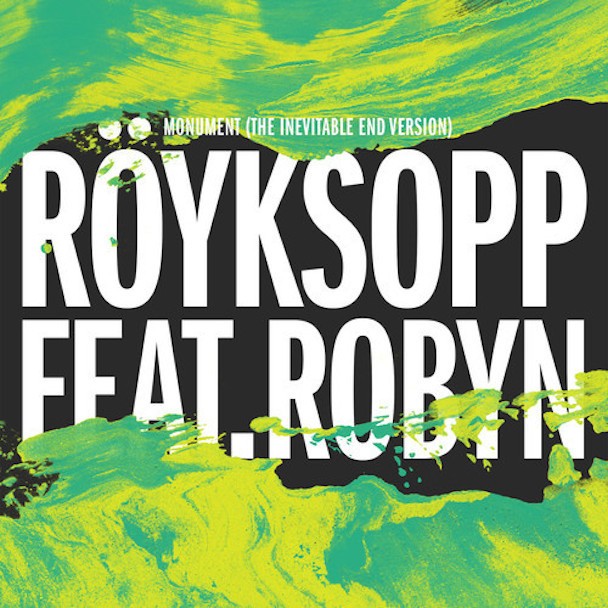 Royksopp Robyn Monument The Inevitable End Version скачать - картинка 2
