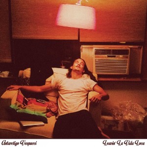 Antarctigo Vespucci Leavin La Vida Loca