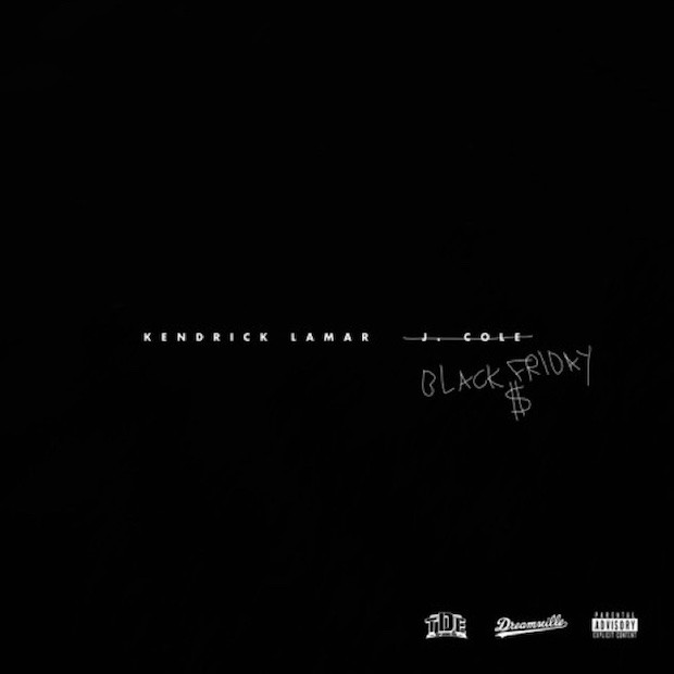 Kendrick Lamar J Cole Black Friday Lyrics Kendrick Lamar & J. Cole – “Black Friday” - Stereogum