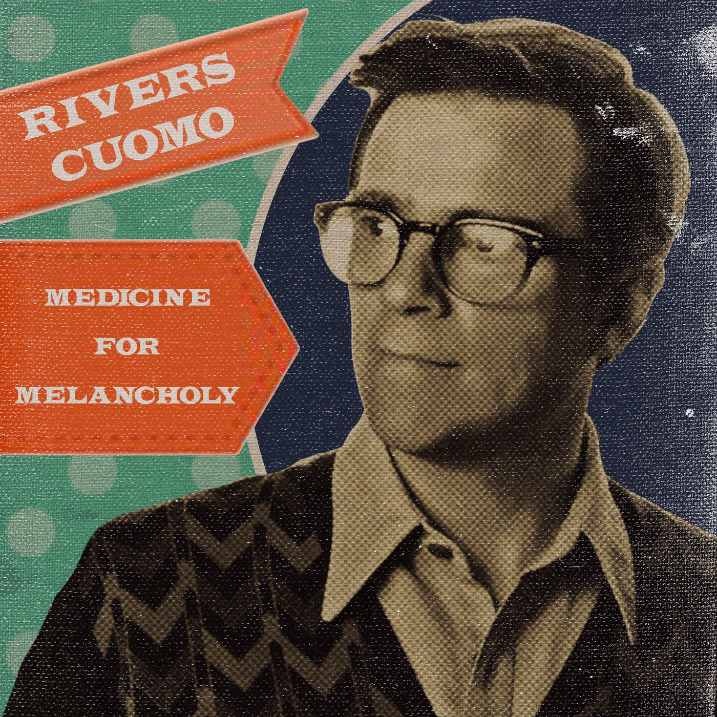Rivers Cuomo “Medicine For Melancholy”