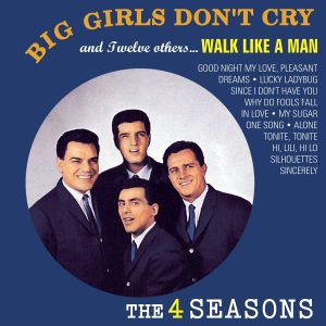 The-Four-Seasons-Big-Girls-Dont-Cry