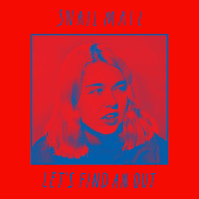 Snail Mail “Let’s Find An Out” Stereogum