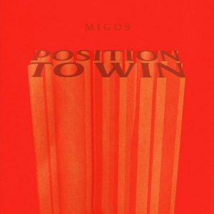 Migos-Position-To-Win