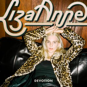 Liza Anne - "Devotion"