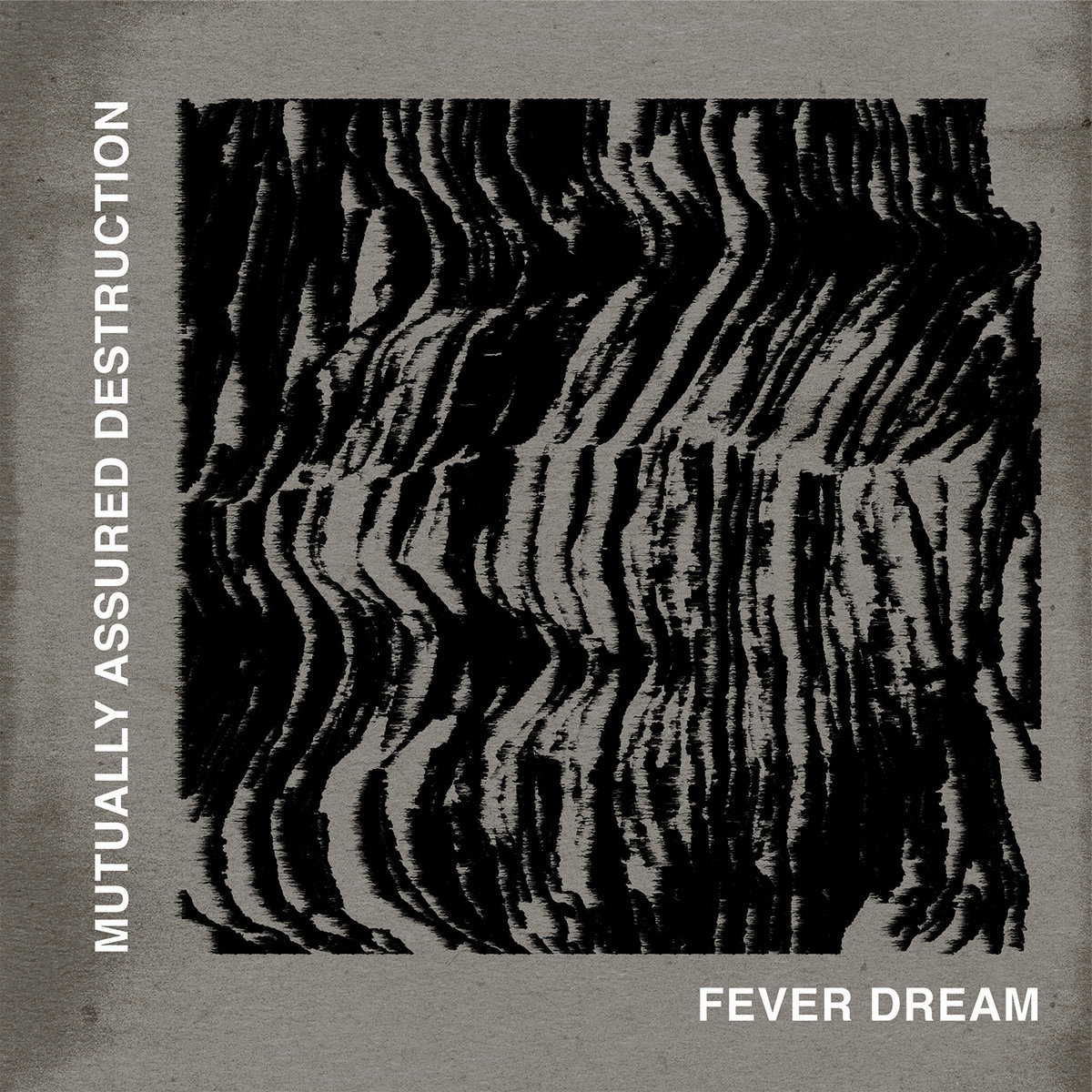 Stream Mutually Assured Destruction’s Fever Dream EP Mutually-Assured-Destruction-Fever-Dream