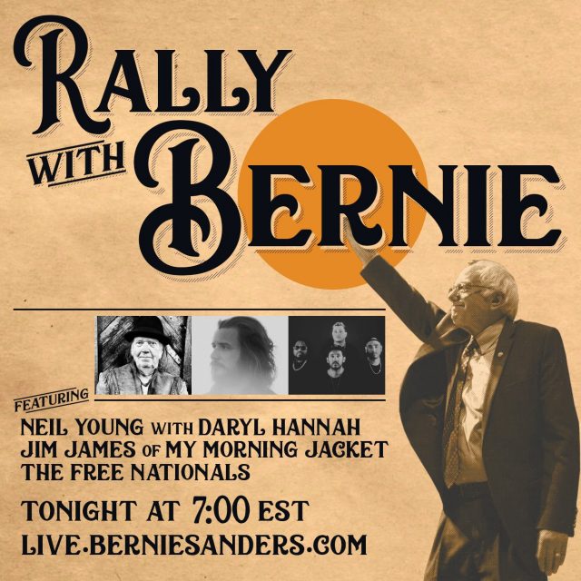 Neil Young, Jim James Play Bernie Sanders' Digital Rally ...