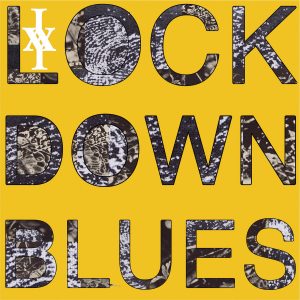 Iceage - "Lockdown Blues"