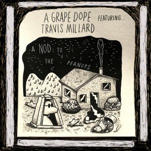 A Grape Dope - "Nod To The Peanuts"