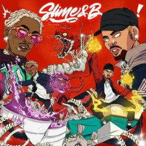Young-Thug-and-Chris-Brown-Slime-and-B