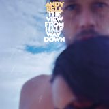 Andy Bell - 'Love Comes In