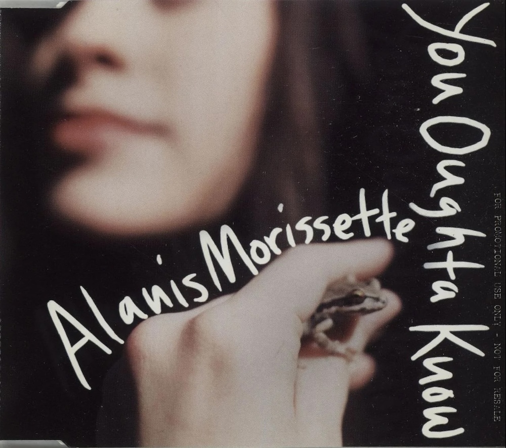 The Alternative Number Ones: Alanis Morissette’s “You Oughta Know”