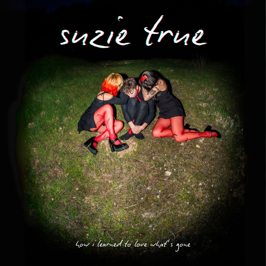 Suzie True Announce New Album How I Learned To Love What’s Gone: Hear “Get Prettier Overnight!!!”